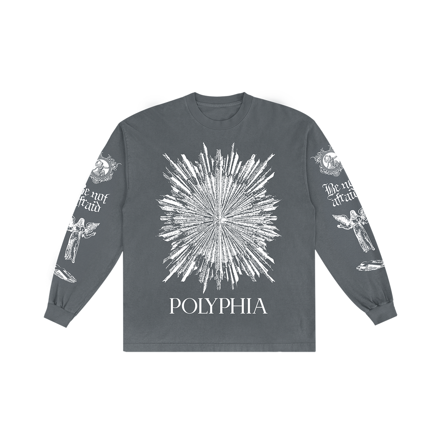 Be Not Afraid Longsleeve