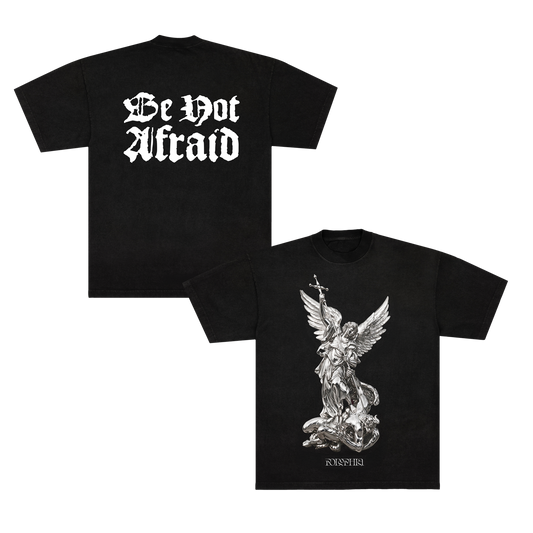 Be Not Afraid Tee